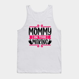 MOMMY in Making Tank Top